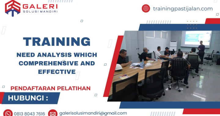 TRAINING NEED ANALYSIS WHICH COMPREHENSIVE AND EFFECTIVE