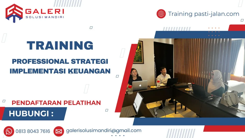 TRAINING PROFESSIONAL STRATEGI IMPLEMENTASI KEUANGAN