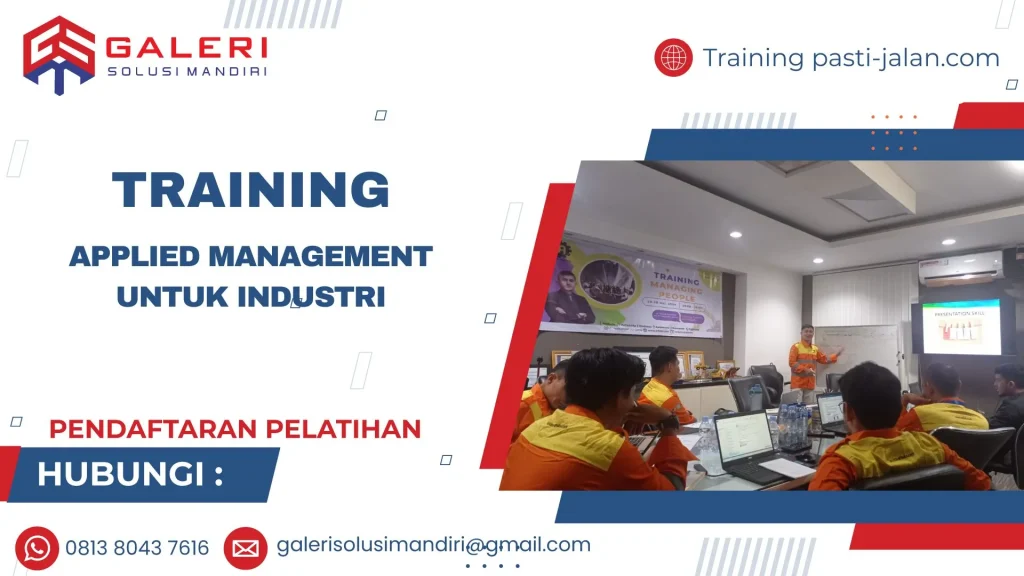TRAINING APPLIED MANAGEMENT UNTUK INDUSTRI