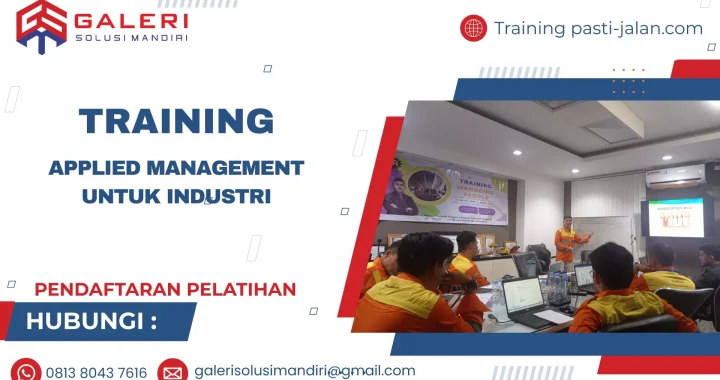 TRAINING APPLIED MANAGEMENT UNTUK INDUSTRI