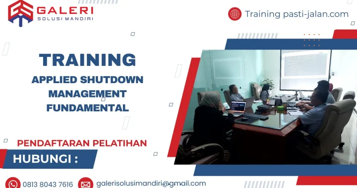 TRAINING APPLIED SHUTDOWN MANAGEMENT FUNDAMENTAL