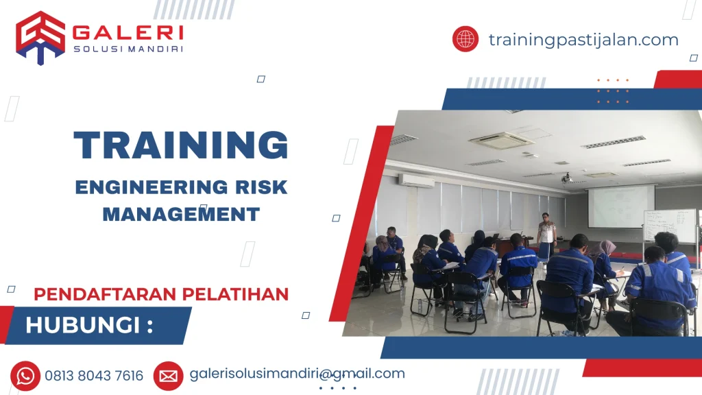 TRAINING ENGINEERING RISK MANAGEMENT