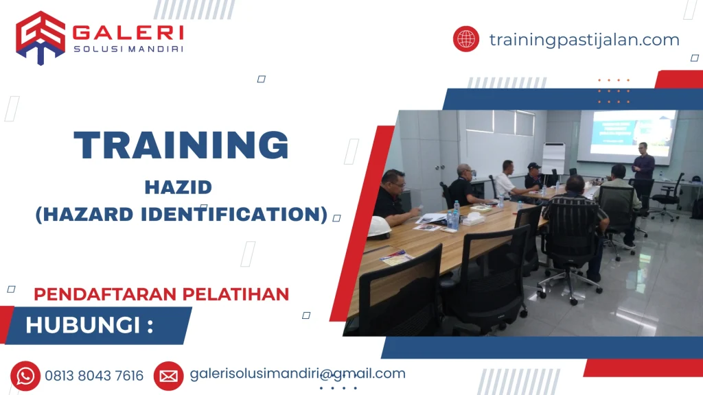 TRAINING HAZID (HAZARD IDENTIFICATION)
