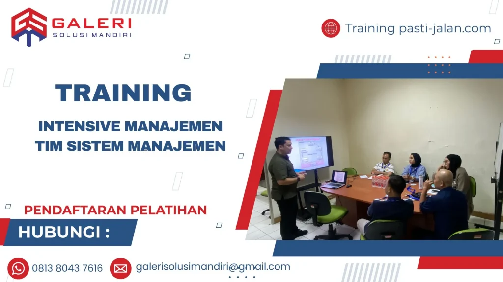TRAINING INTENSIVE MANAJEMEN TIM SISTEM MANAJEMEN