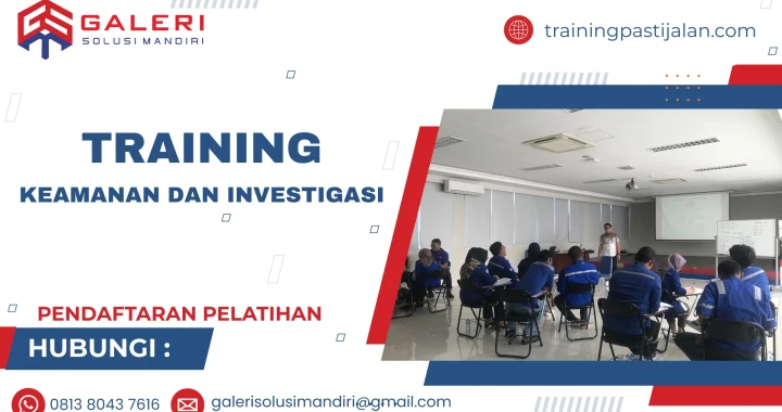 TRAINING KEAMANAN DAN INVESTIGASI