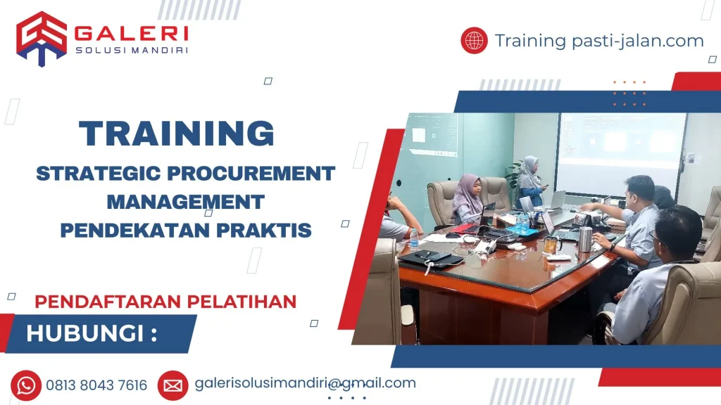 TRAINING STRATEGIC PROCUREMENT MANAGEMENT PENDEKATAN PRAKTIS