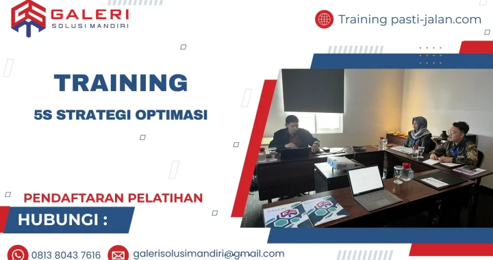 TRAINING 5S STRATEGI OPTIMASI