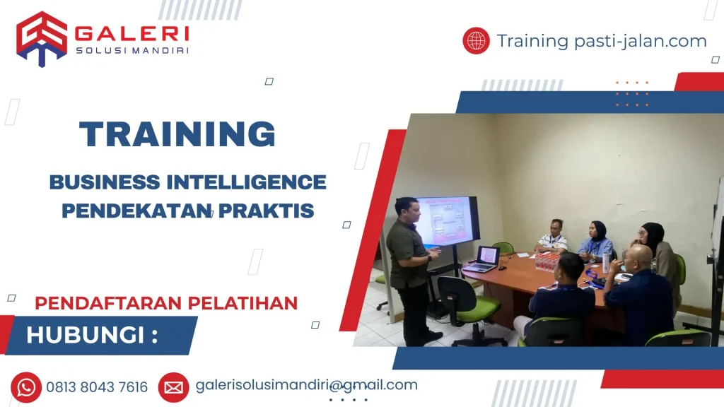 Pelatihan Business Intelligence Pendekatan Praktis