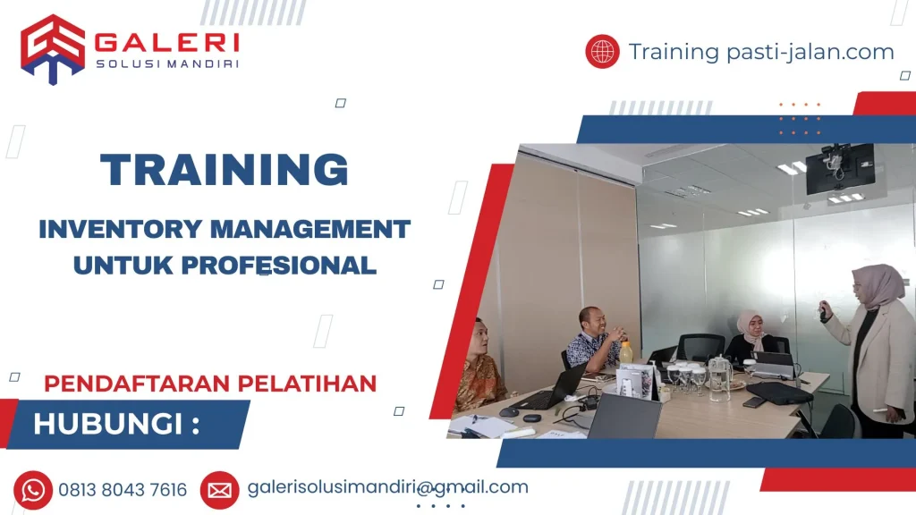 Pelatihan Inventory Management untuk Profesional