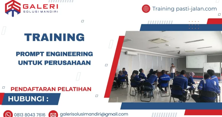 Pelatihan Prompt Engineering untuk Perusahaan