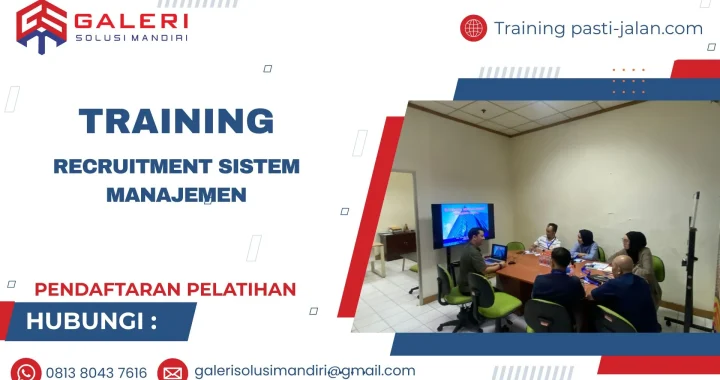 Pelatihan Recruitment Sistem Manajemen