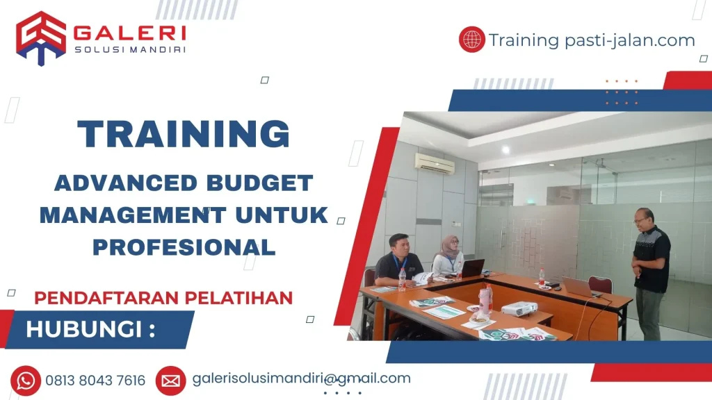Pelatihan Advanced Budget Management untuk Profesional