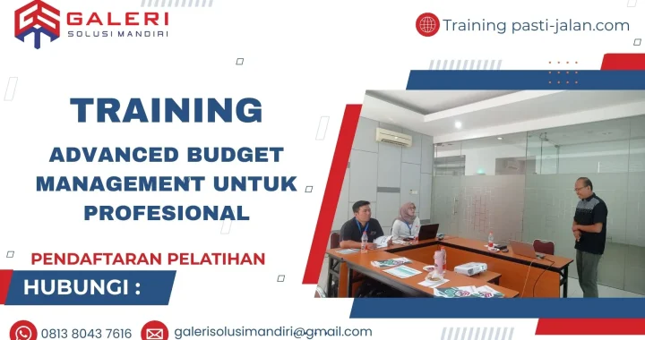 TRAINING ADVANCED BUDGET MANAGEMENT UNTUK PROFESIONAL