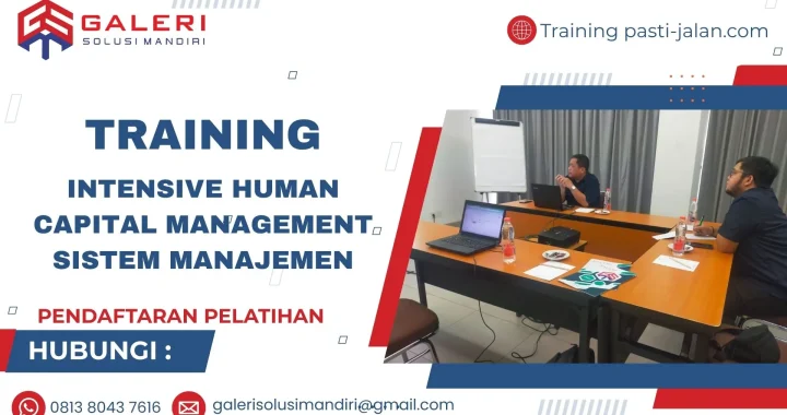 Pelatihan Intensive Human Capital Management Sistem Manajemen