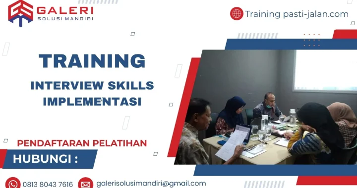 Pelatihan Interview Skills Implementasi