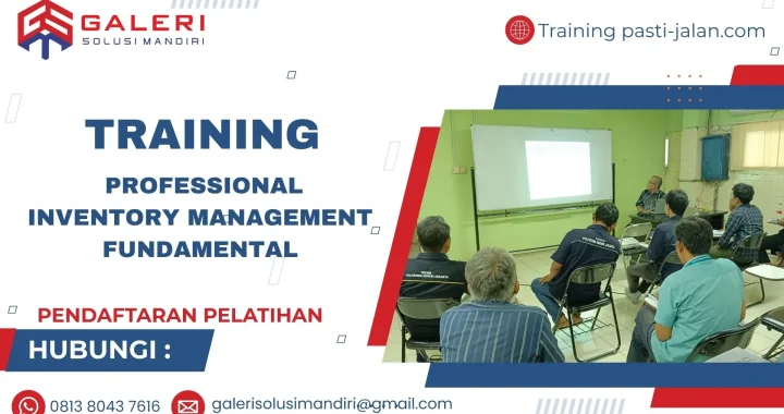 Pelatihan Professional Inventory Management Fundamental