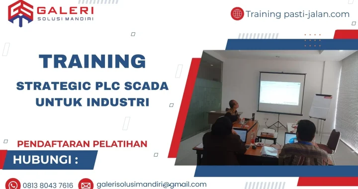 Pelatihan Strategic PLC SCADA untuk Industri